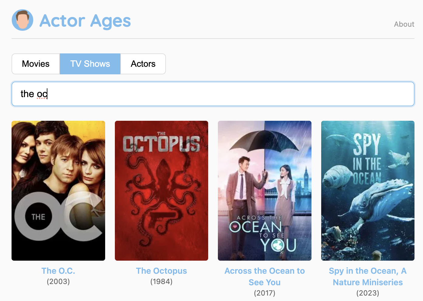 A screenshot of the Actor Ages project showing the actors and their respective ages from the S1E1 Premiere episode of The O.C.